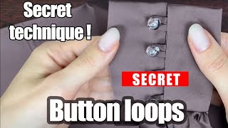 How to make the button loops. Easy sewing tutorial. Secret sewing DIY :)