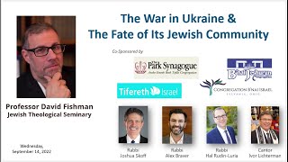 The War in Ukraine & the Fate of Its Jewish Community