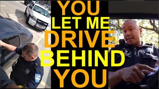 BIG MISTAKE: NEVER LET COPS DRIVE BEHIND YOU