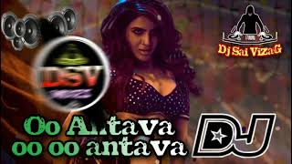 Oo  Antava Oo oo Antava Dj song mix By 🎼 DSV 📲9618700498 Hd Road show song