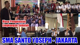 | SMA SANTO YOSEPH JAKARTA | Masa Pengenalan Lingkungan Sekolah Tahun Ajaran 2024/2025 |