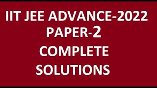 IIT JEE ADVANCE PAPER-2 BY RKH SIR