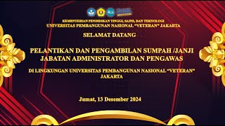 🔴 LIVE | Pelantikan Dan Pengambilan Sumpah /JanjiJabatan Administrator Dan Pengawas