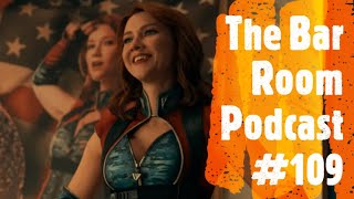 The Bar Room Podcast #109 (Robert Downey Jr, Foolio, Valorie Curry, Paris Olympics)