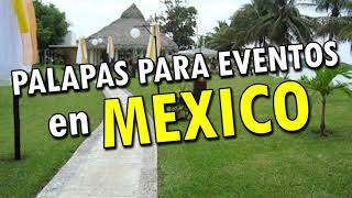 Salones para Fiestas y Eventos con Palapa en México