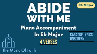 ABIDE WITH ME (Hymn) Piano Accompaniment in Eb Major [Karaoke Lyrics Onscreen] 4 Verses