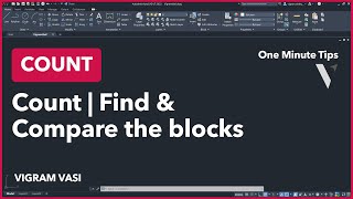 Count objects in AutoCAD & AutoCAD LT | Count command | vigram vasi