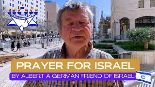 A German Christian friend of Israel - Prayer for Israel