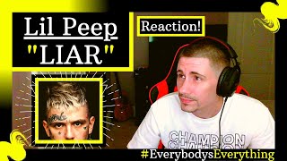 LIL PEEP - LIAR [REACTION] | I HAD NO IDEA THAT EVERYBODY'S EVERYTHING WAS AN ALBUM...