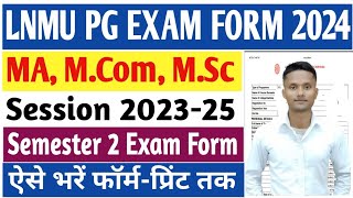 LNMU PG 2nd Semester Exam Form 2023-25 LNMU PG 2nd Semester Exam Form Kaise Bhare 2024 #lnmu