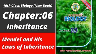 Mendel and his laws of Inheritance class 10 | Biology class 10 chapter 6| Class 10 new biology book