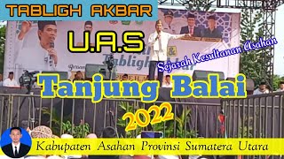 USTADZ ABDUL SOMAD di TANJUNG BALAI  Kab. Asahan