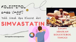 Mengenal Obat Simvastatin - Penurun Kolesterol