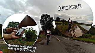 Gowes Tersesat Kejalan Setapak Gara gara Ngikutin Maps