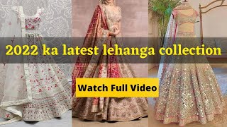 latest trendy lehanga design | lehenga design for wedding and reception | fancy lehanga design