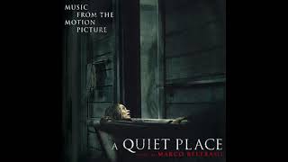 A Quiet Place 2018 Soundtrack (Dad Dies/Back Home/Basement Finale)