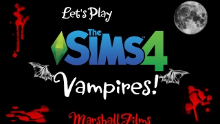 Let's Play The Sims 4: Vampires! TRAILER