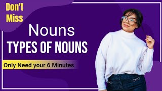 Nouns | Types of Nouns | Noun English Grammar | Definition with Examples