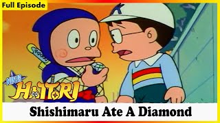 నింజా హట్టోరి - షిషిమారు అమోన్ డి | Ninja Hattori - Shishimaru Ate A Diamond Full Episode 32