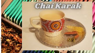 Chai karak recipe - Karak tea very aromatic