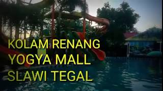 Wisata Kolam Renang Yogya Mall Slawi Kabupaten Tegal