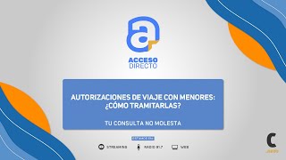 Autorizaciones de viaje con niños, niñas y adolescentes