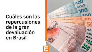 Marcelo Elizondo sobre las repercusiones de la devaluación en Brasil