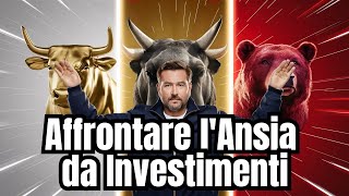 Gestire l’Emotività per Affrontare l’Ansia da Investimenti Finanziari: Strategie e Consigli