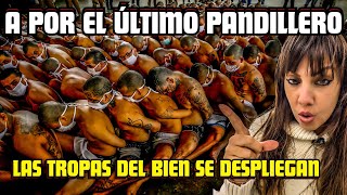 A POR EL ÚLTIMO PANDILLERO, EL SALVADOR DESPLIEGA SUS FUERZAS DEL BIEN