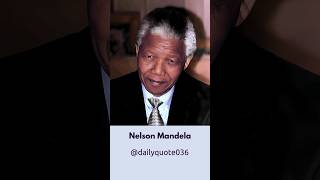 Nelson Mandela's Perspective  #shorts #quotes #subscribe