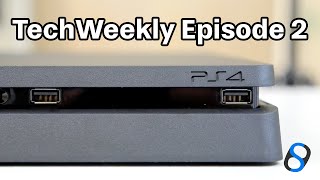 PS4 Slim, iPhone 7 Rumours and YouTube Backstage - TechWeekly #2