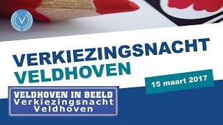 Verkiezingsnacht Veldhoven