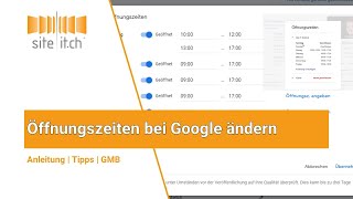 Öffnungszeiten bei Google ändern - in Google My Business