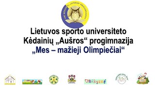 „Mes -mažieji Olimpiečiai“