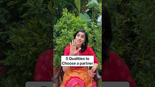 5 Qualities to Choose your partner #partner #lifepartner #choose