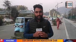 Din bhar with Manzoor dar