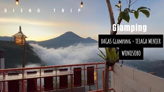 Bangun Pagi di atas Awan - Bagas Glamping - Telaga Menjer - WONOSOBO - DIEND