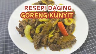 Resepi Daging Goreng Kunyit