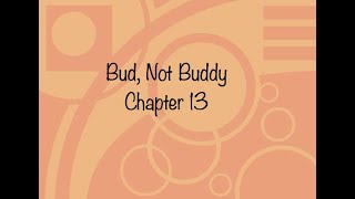 Bud, Not Buddy Chapter 13