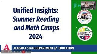 ALSDE Summer Reading and Math Camp Interventions in Unified Insights Webinar 4-29-2024