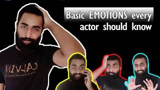 Basic EMOTIONS every actor should know