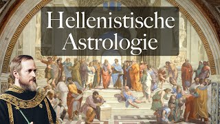 Was ist hellenistische Astrologie? Und wie unterscheidet sie sich von moderner Astrologie?