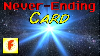 How To Make The  Never-ending Card