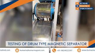 Testing Of Drum Type Magnetic Separator