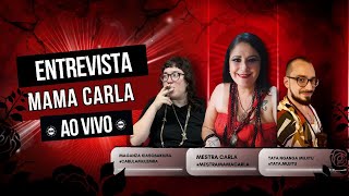 Podcast Encruzilhada #52 -  Entrevista com Mama Carla