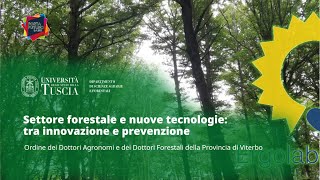 🖥️ WEBINAR | SETTORE FORESTALE E NUOVE TECNOLOGIE: TRA INNOVAZIONE E PREVENZIONE