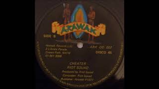 ReGGae Music 905 - Riot Squad -  Cheater  [Arawak]