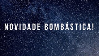 NOVIDADE BOMBÁSTICA!!! Por: Vanessa Machadoa