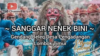 GENDANG BELEQ (SANGGAR NENEK BINI PENGADANGAN) 2022