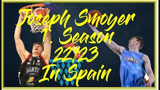 Season 22/23 Joseph Smoyer Highlights